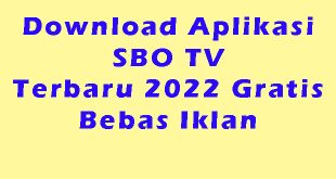 download aplikasi sbo tv